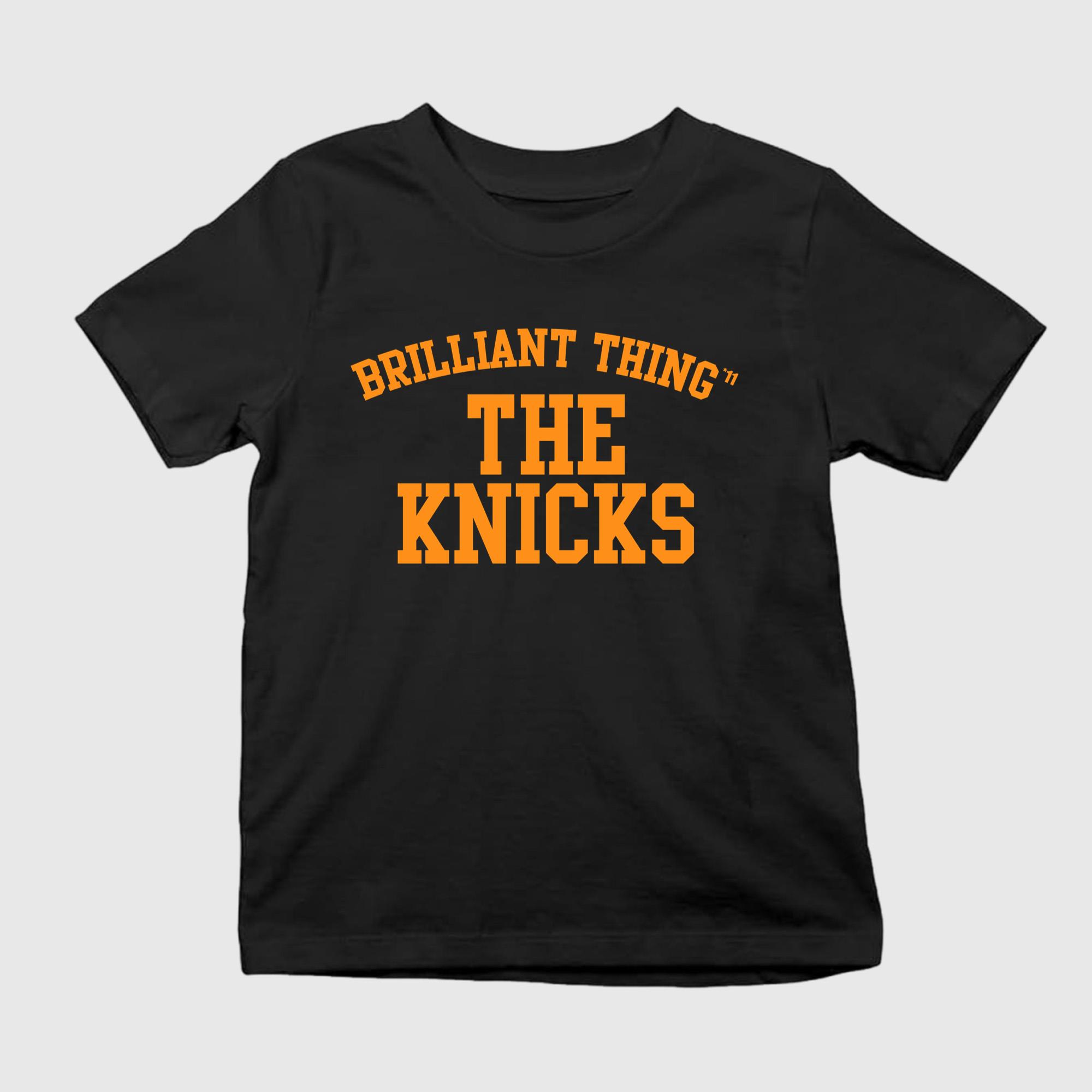 Brilliant Thing #11 The Knicks Shirt
