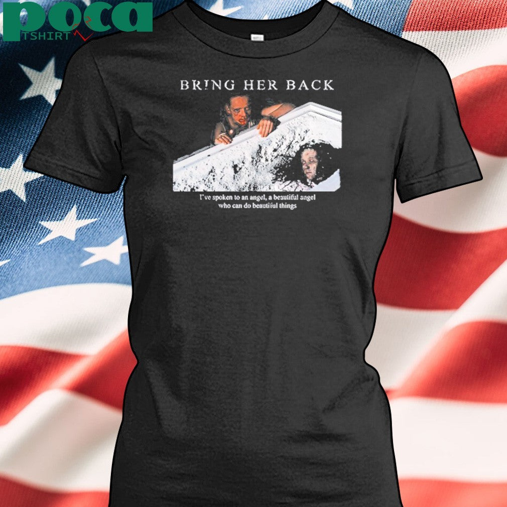 Bring Her Back X Basketcase Beautiful Angel Shirt