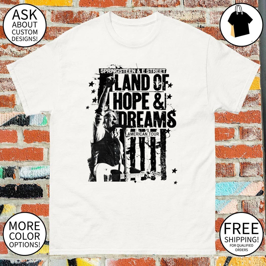 Bruce Springsteen Tour 2026 Land of Hope and Dreams Tour shirt