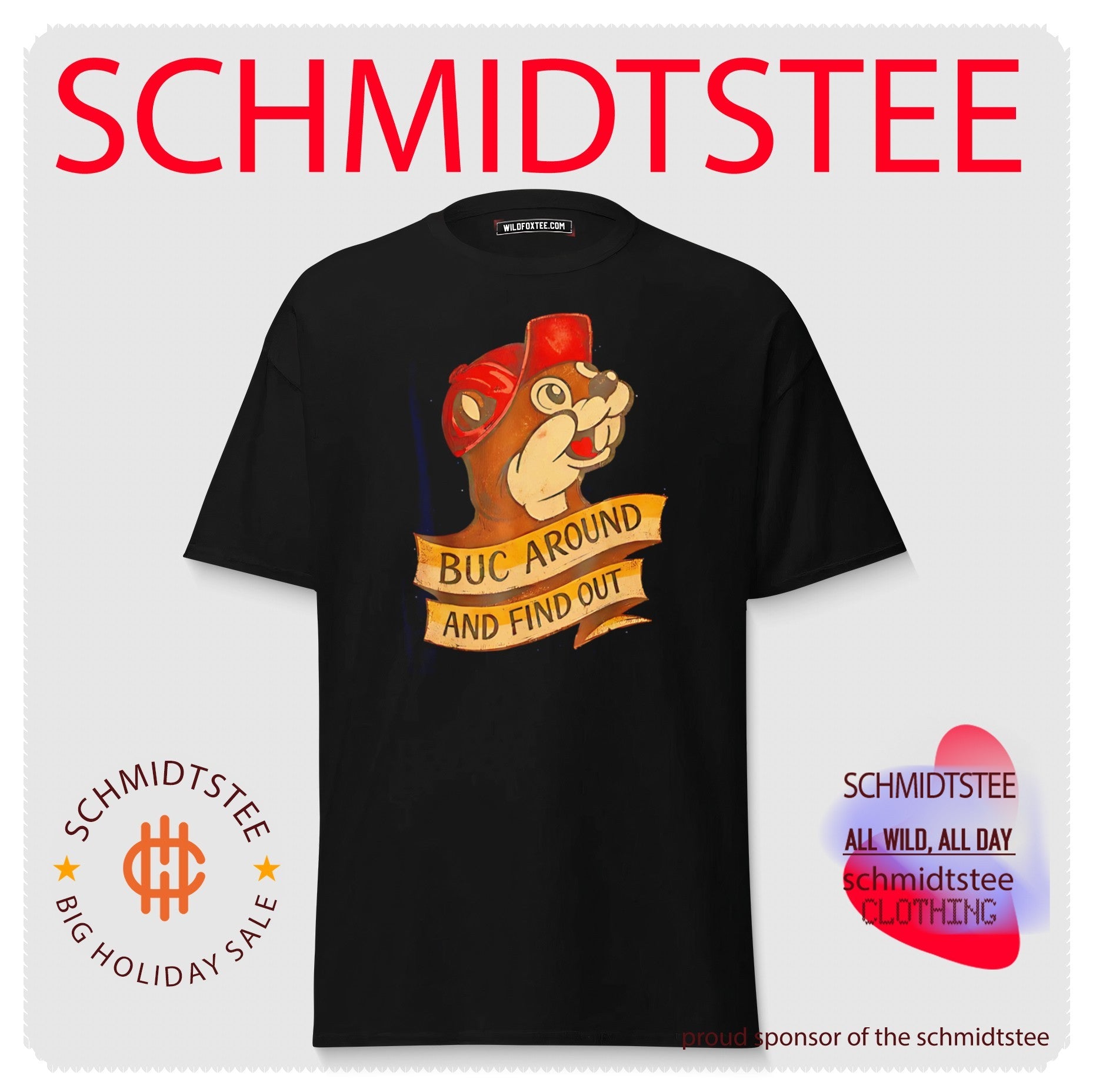 Buc around and find out Buc-ee’s shirt