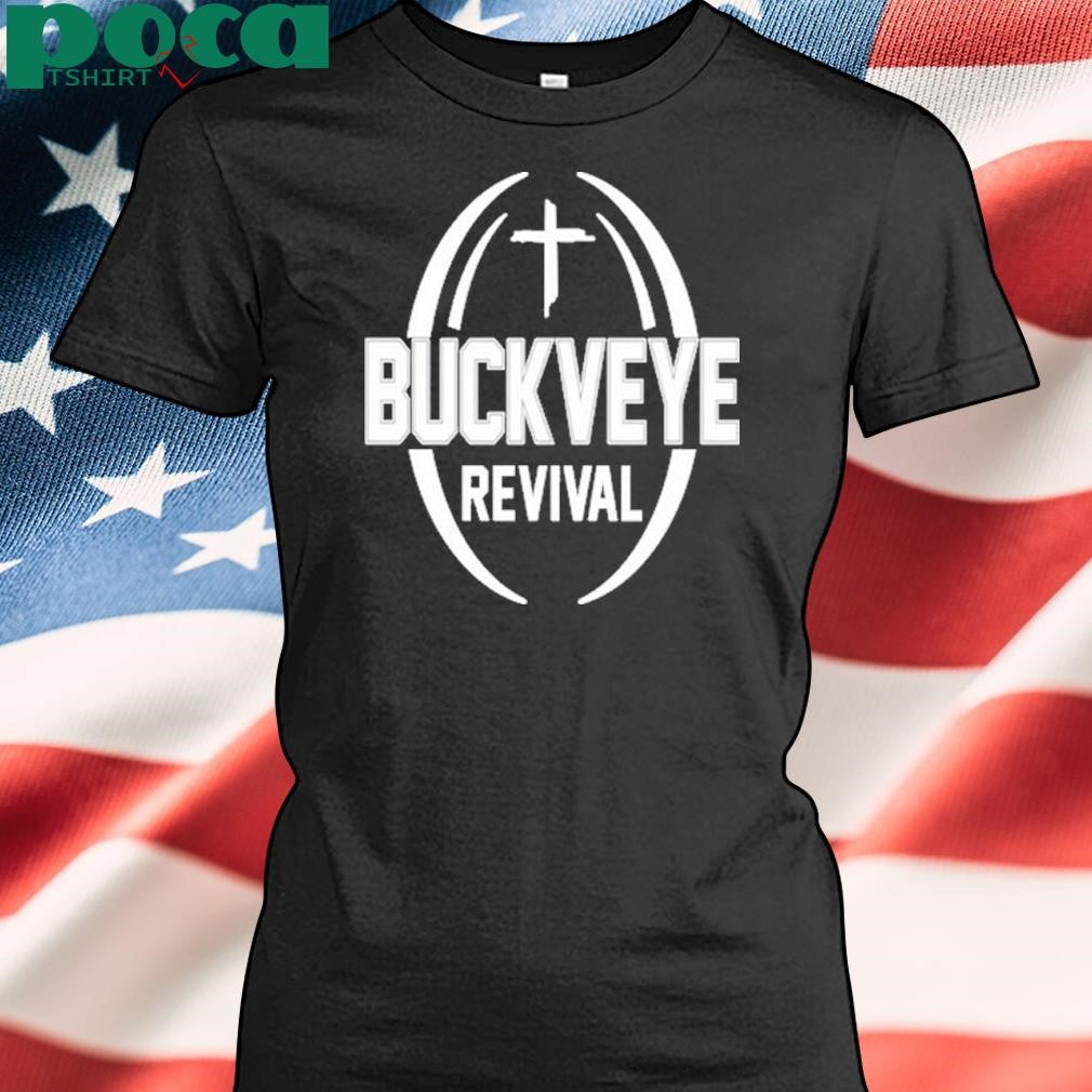 Buckeye Revival Shirt