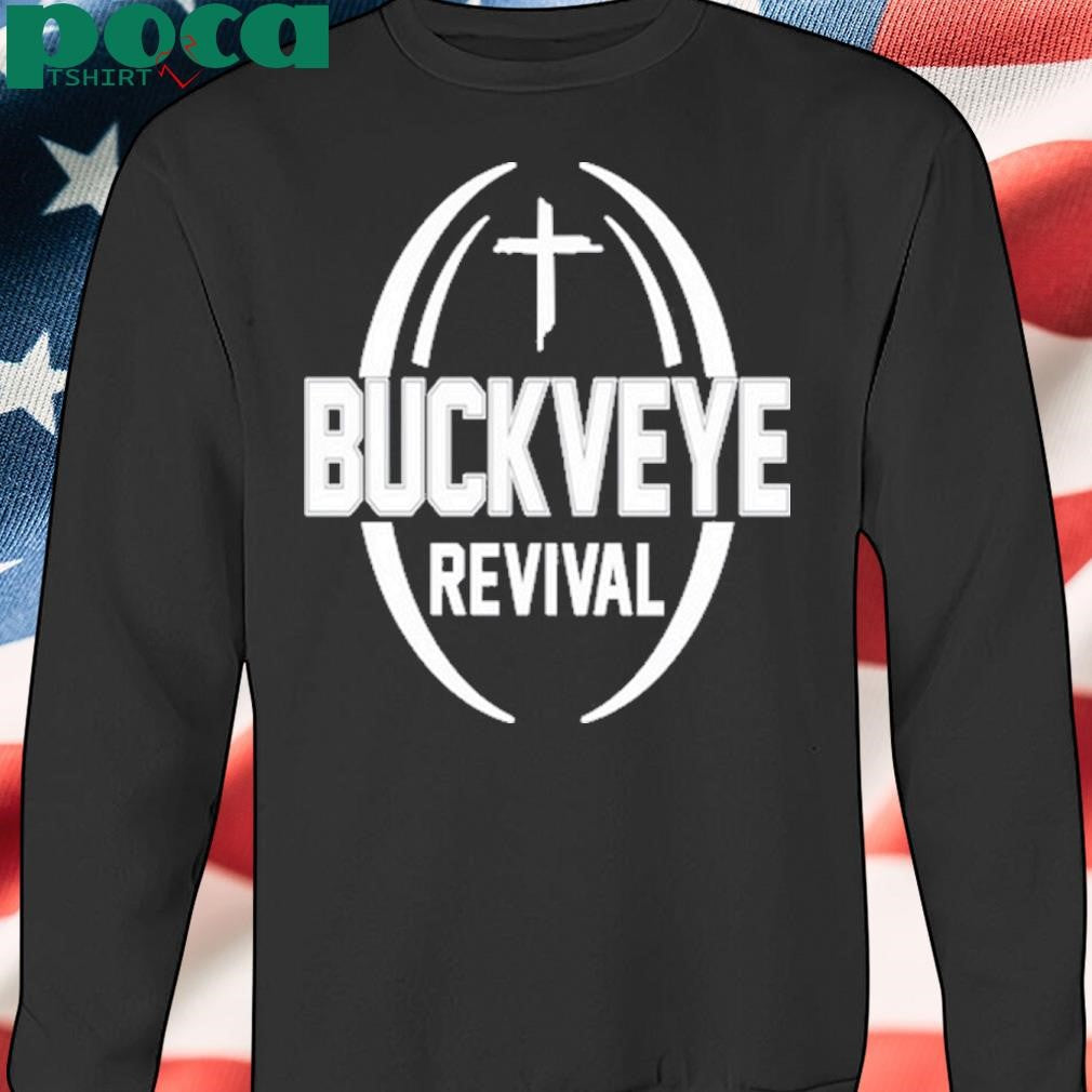 Buckeye Revival Shirt