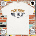 Buffalo Sabres Hockey Zuckeround and Find Out shirt