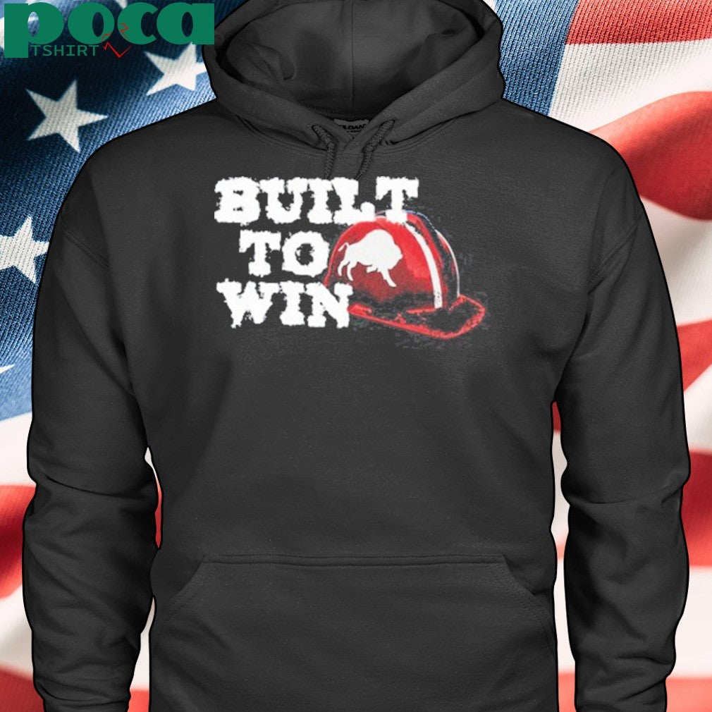 Built to win shirt