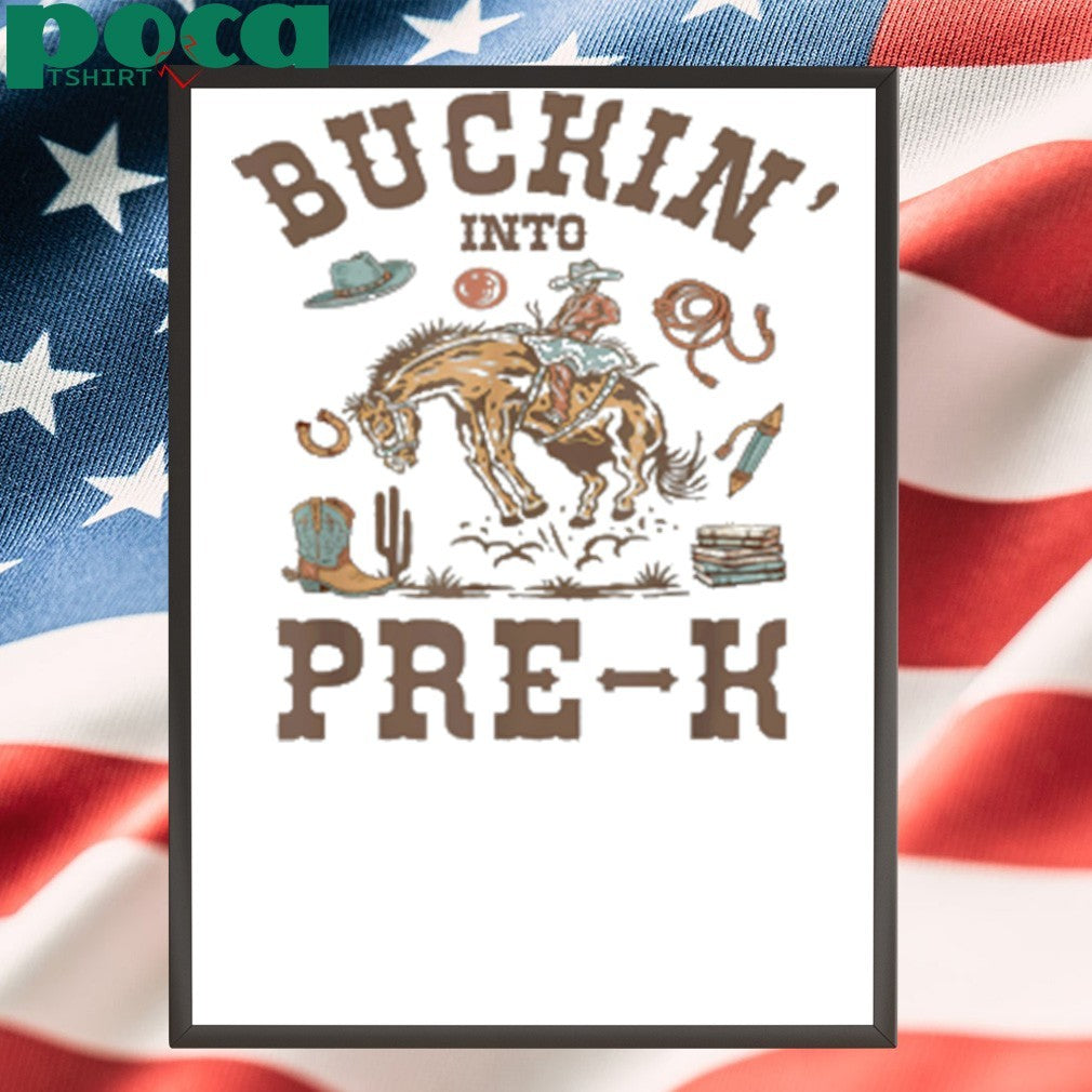 Burkin’ Into Preschool Western Cowboy Pre-K Squad shirt