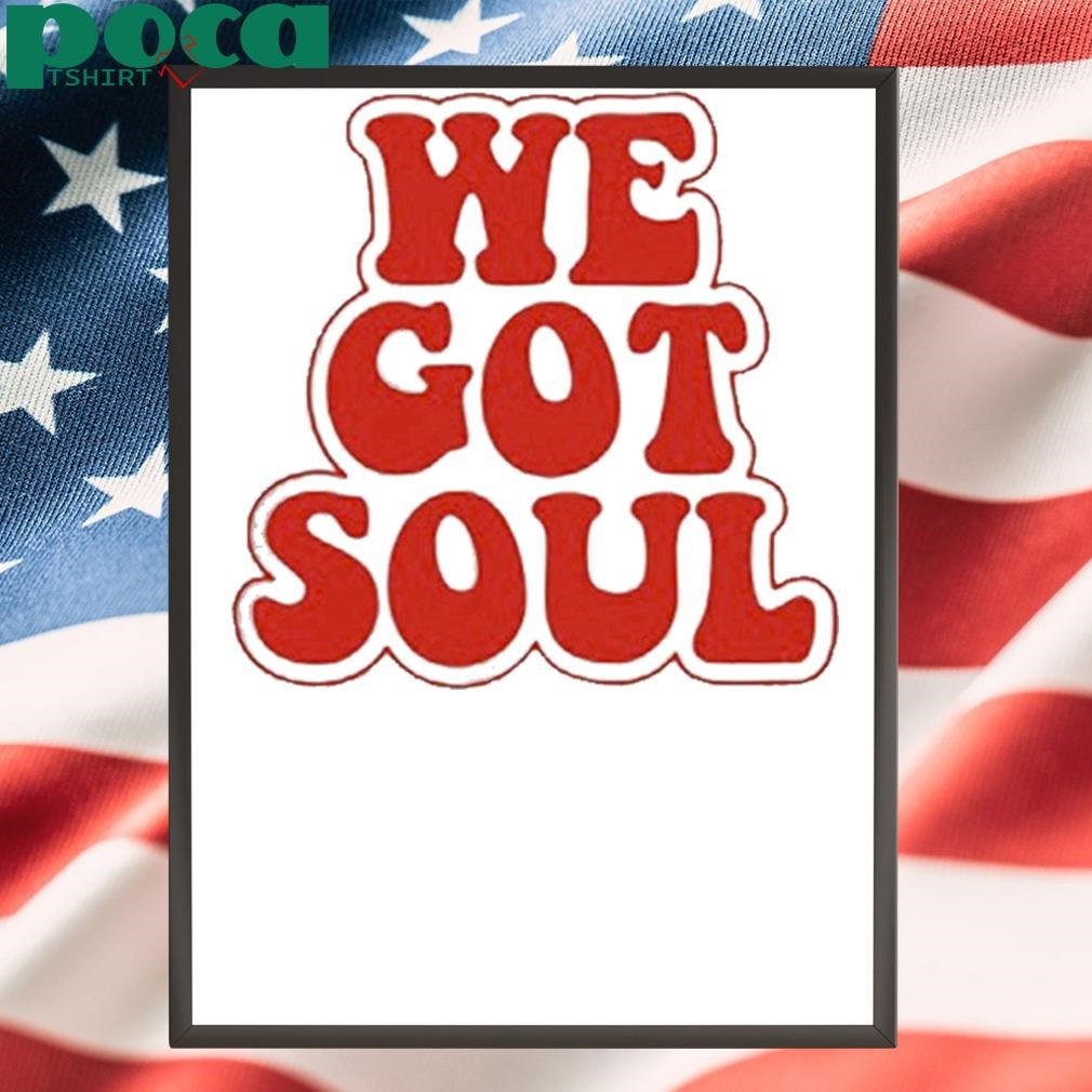 Burna Boy We Got Soul T Shirt