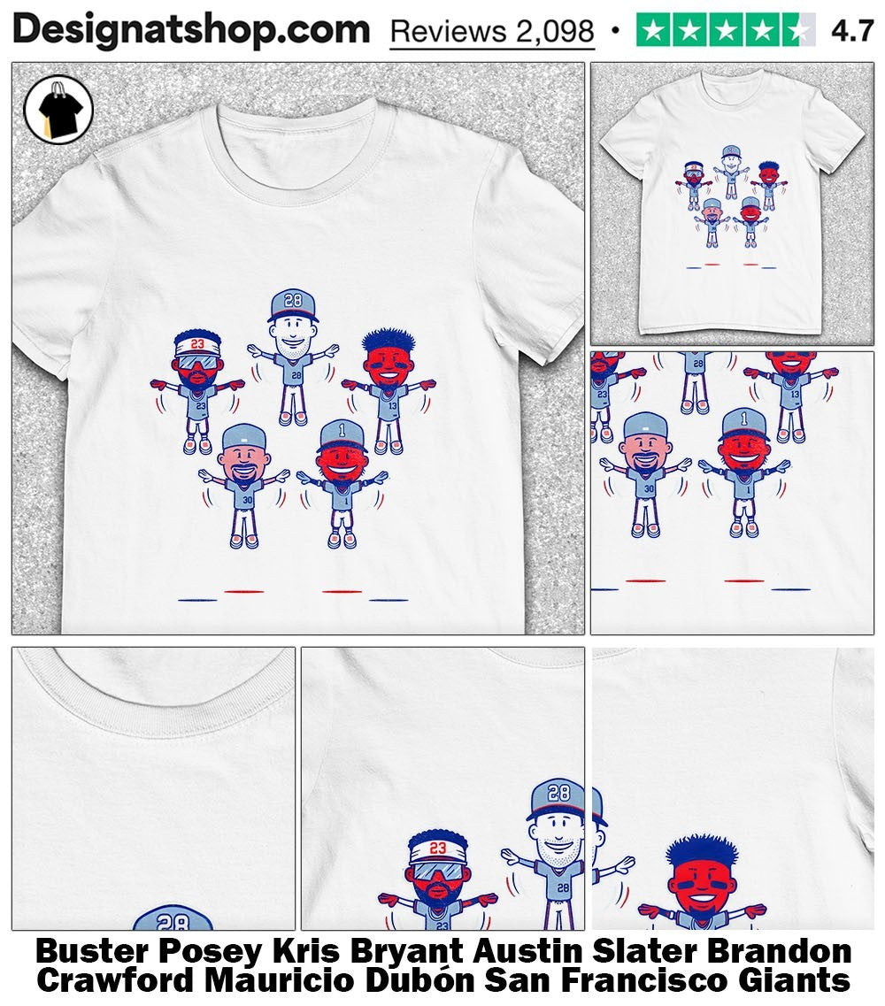 Buster Posey Kris Bryant Austin Slater Brandon Crawford Mauricio Dubón San Francisco Giants Jumping Jacks shirt