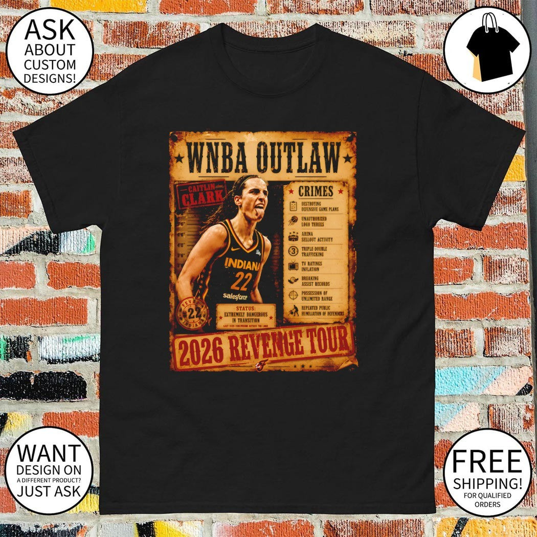 Caitlin Clark Indiana Fever Basketball WNBA Outlaw crimes 2026 revenge tour shirt