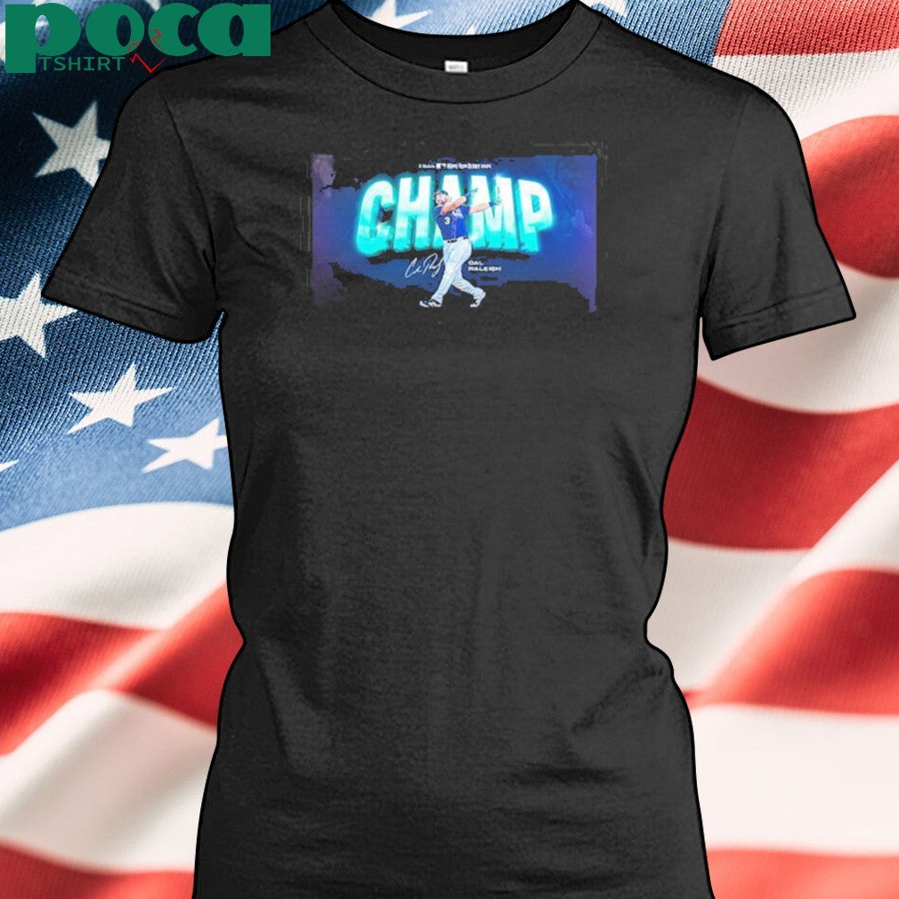 Cal Raleigh Champ shirt