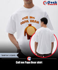 Call me Papa Bear shirt