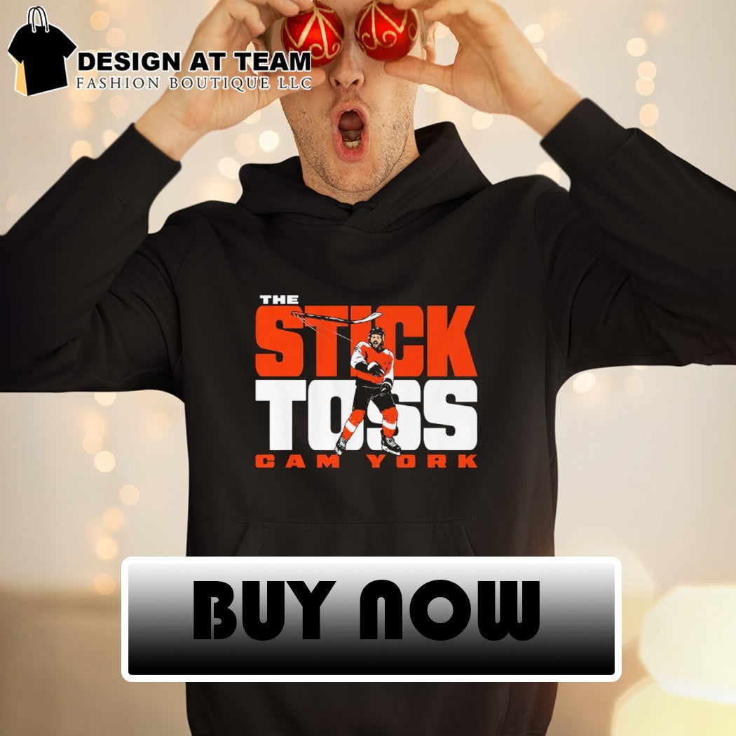Cam York Philadelphia Flyers Hockey NHL Stick Toss 2026 shirt