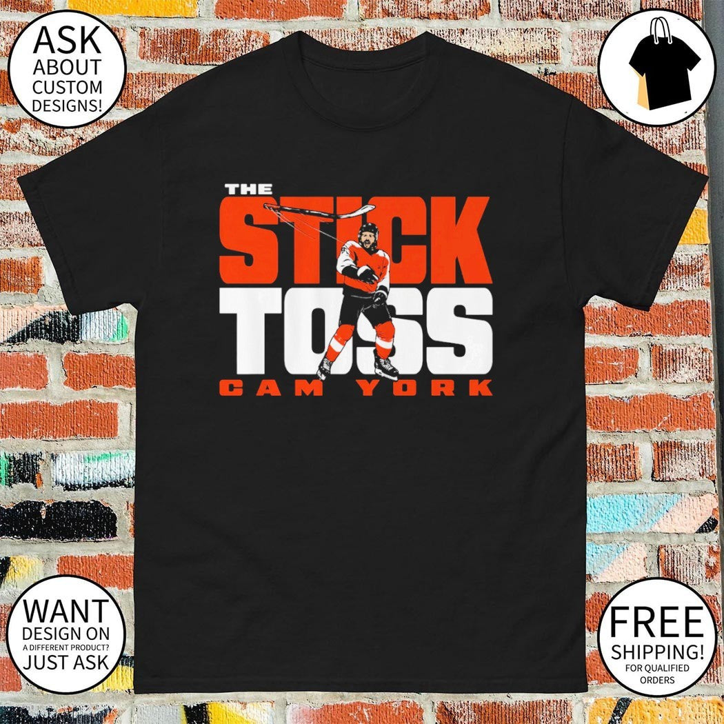 Cam York Philadelphia Flyers Hockey NHL Stick Toss 2026 shirt