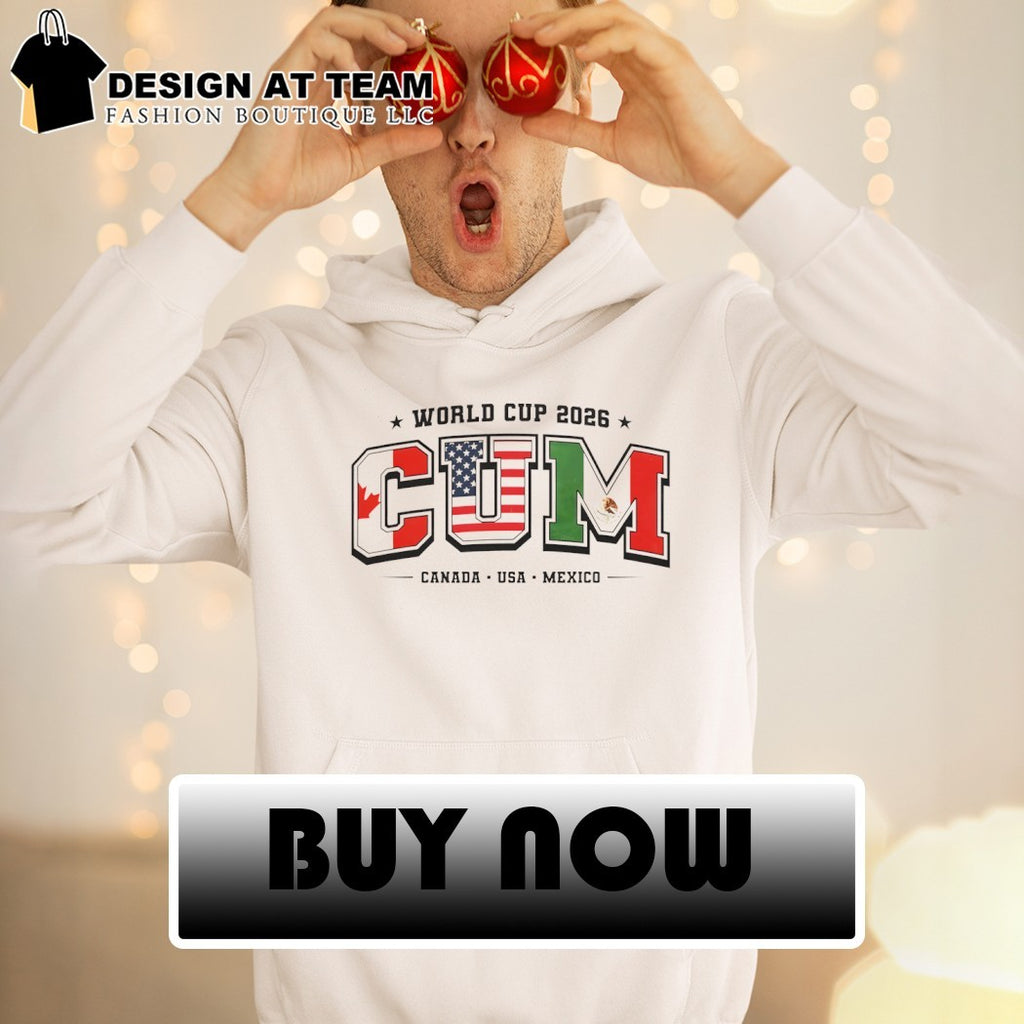 Canada USA Mexico Soccer Tournament Souvenir World Cup 2026 Cum shirt