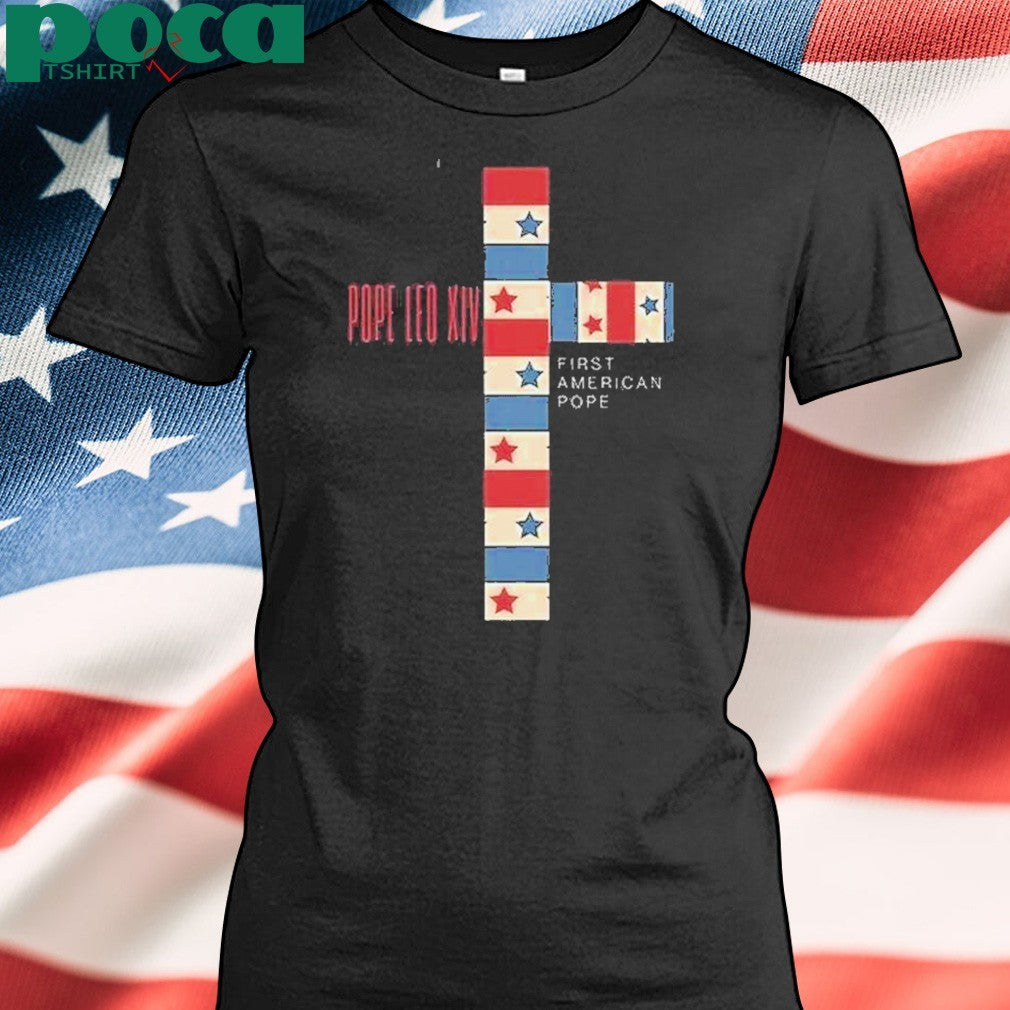 Cardinal Robert Prevost Pope Leo Xiv First American Pope Shirt