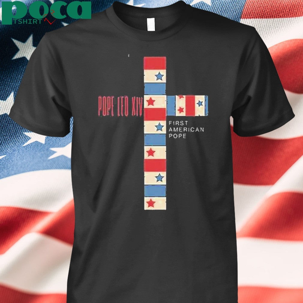 Cardinal Robert Prevost Pope Leo Xiv First American Pope Shirt