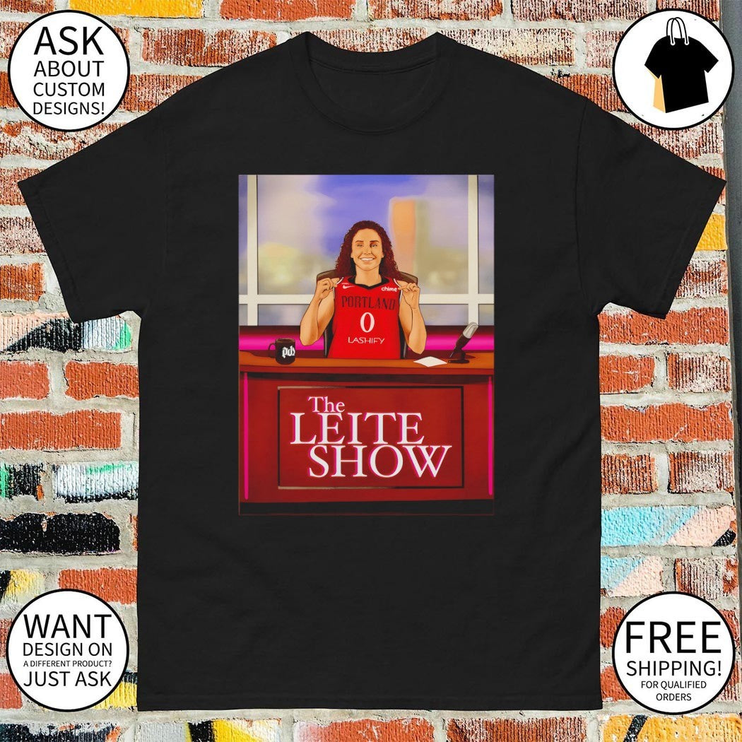 Carla Leite Portland Fire WNBA Basketball The Leite Show 2026 shirt