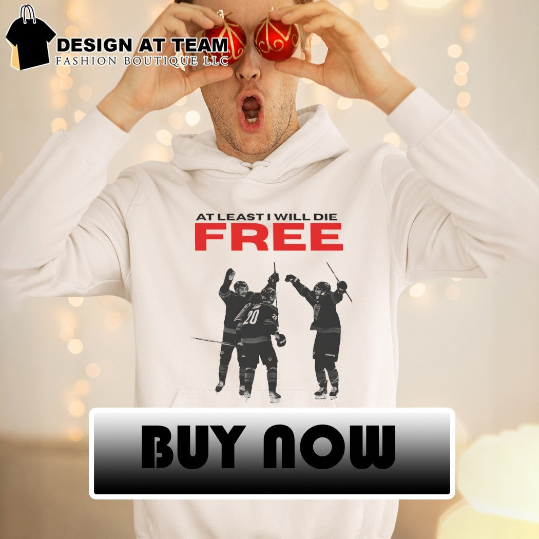 Carolina Hurricanes Hockey Team Sebastian Aho Celebration At Least I Will Die Free shirt