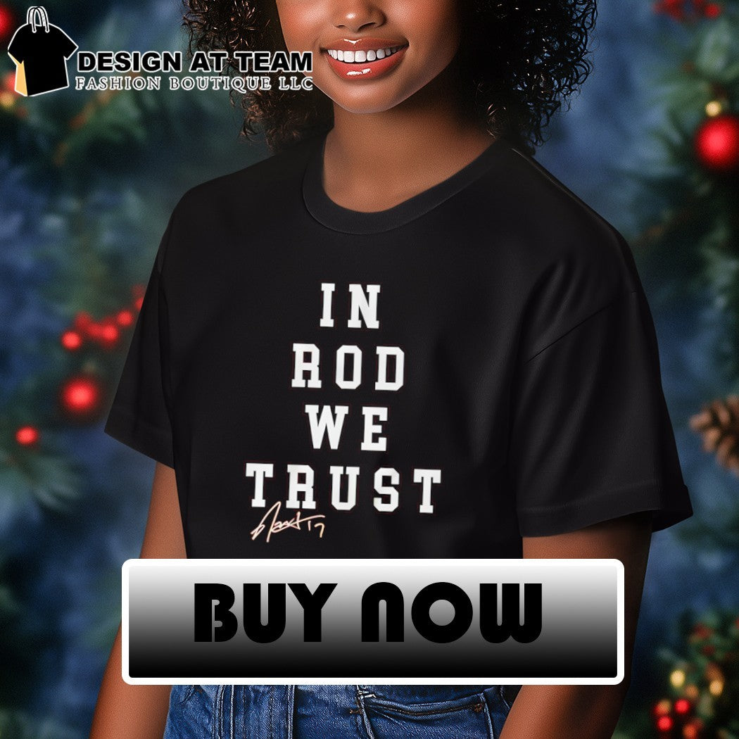 Carolina Hurricanes Rod Brind’Amour In Rod We Trust signature shirt
