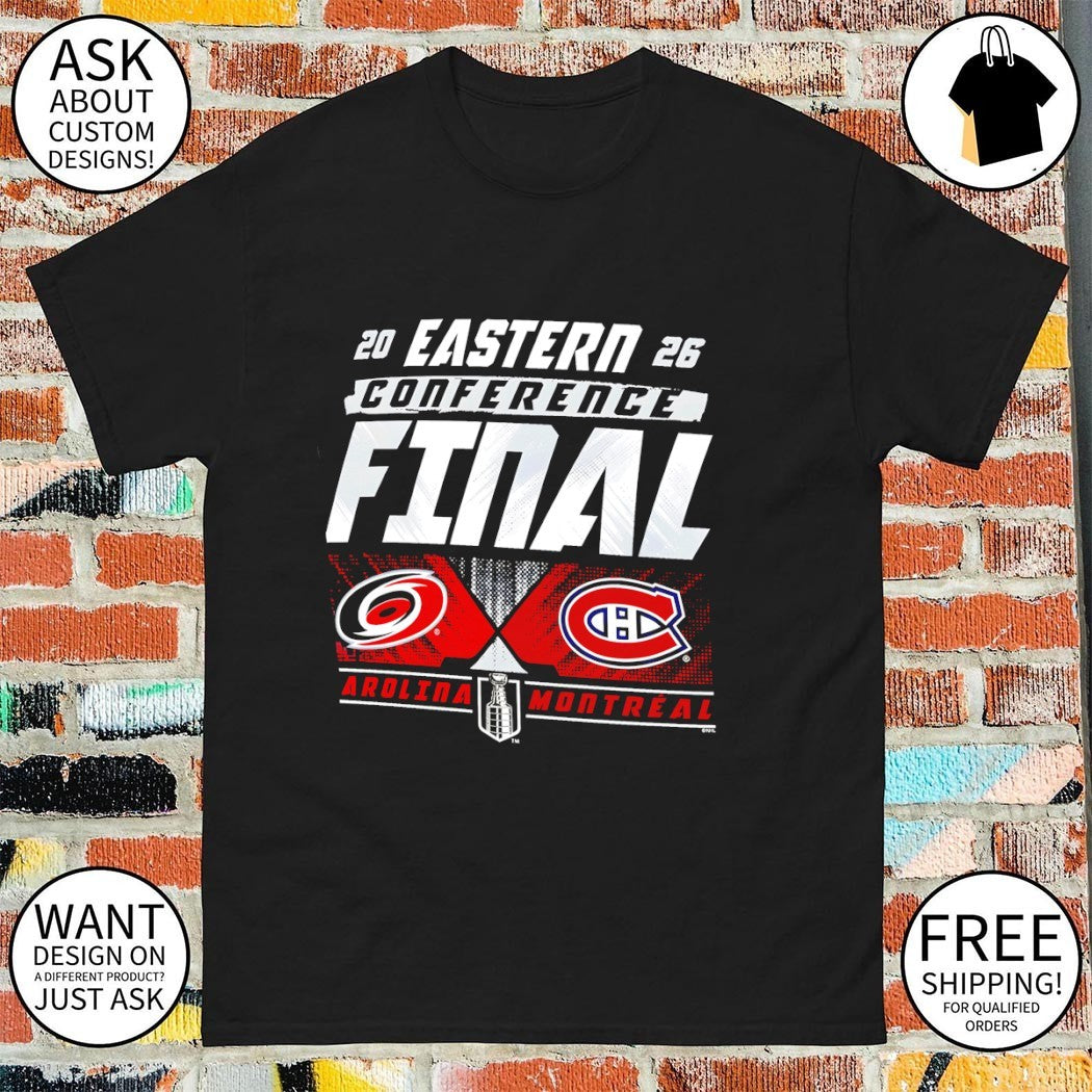 Carolina Hurricanes and Montreal Canadiens Hockey Eastern Conference Final 2026 shirt