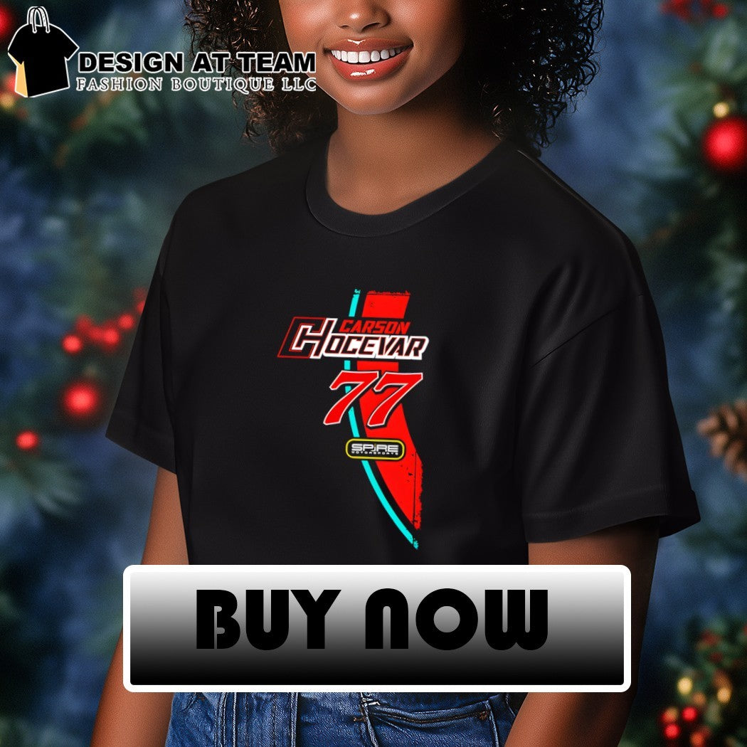 Carson Hocevar 77 Spire Motorsports Nascar 2026 shirt