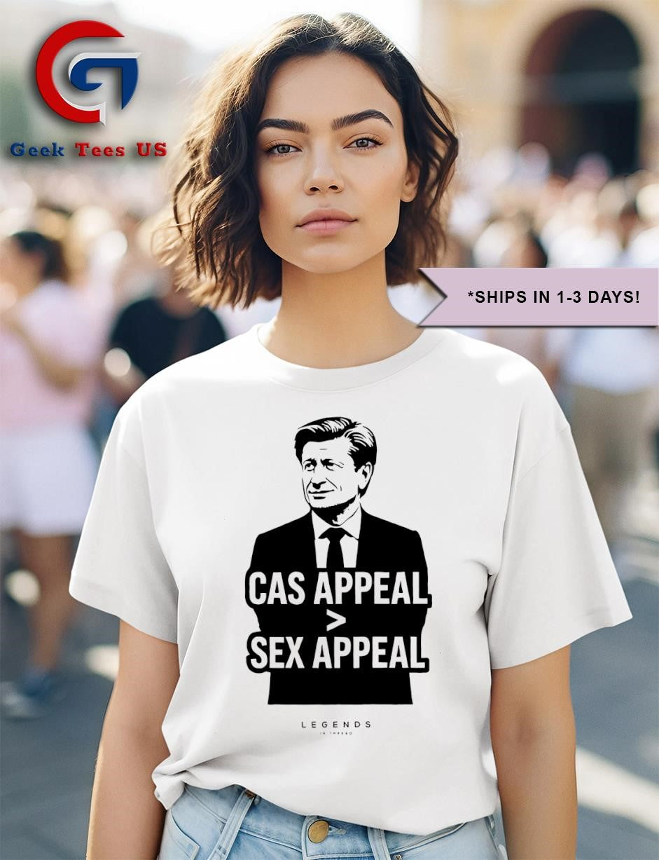 Cas appeal greater than sex appeal shirt