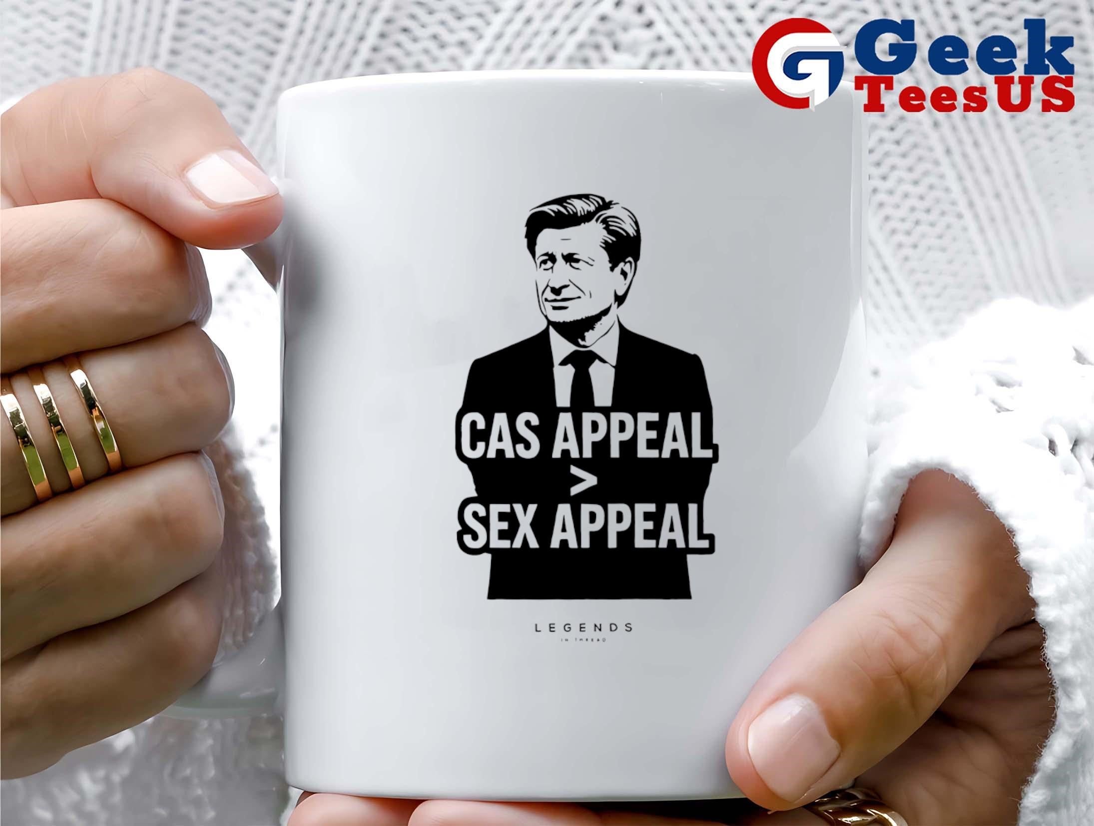 Cas appeal greater than sex appeal shirt