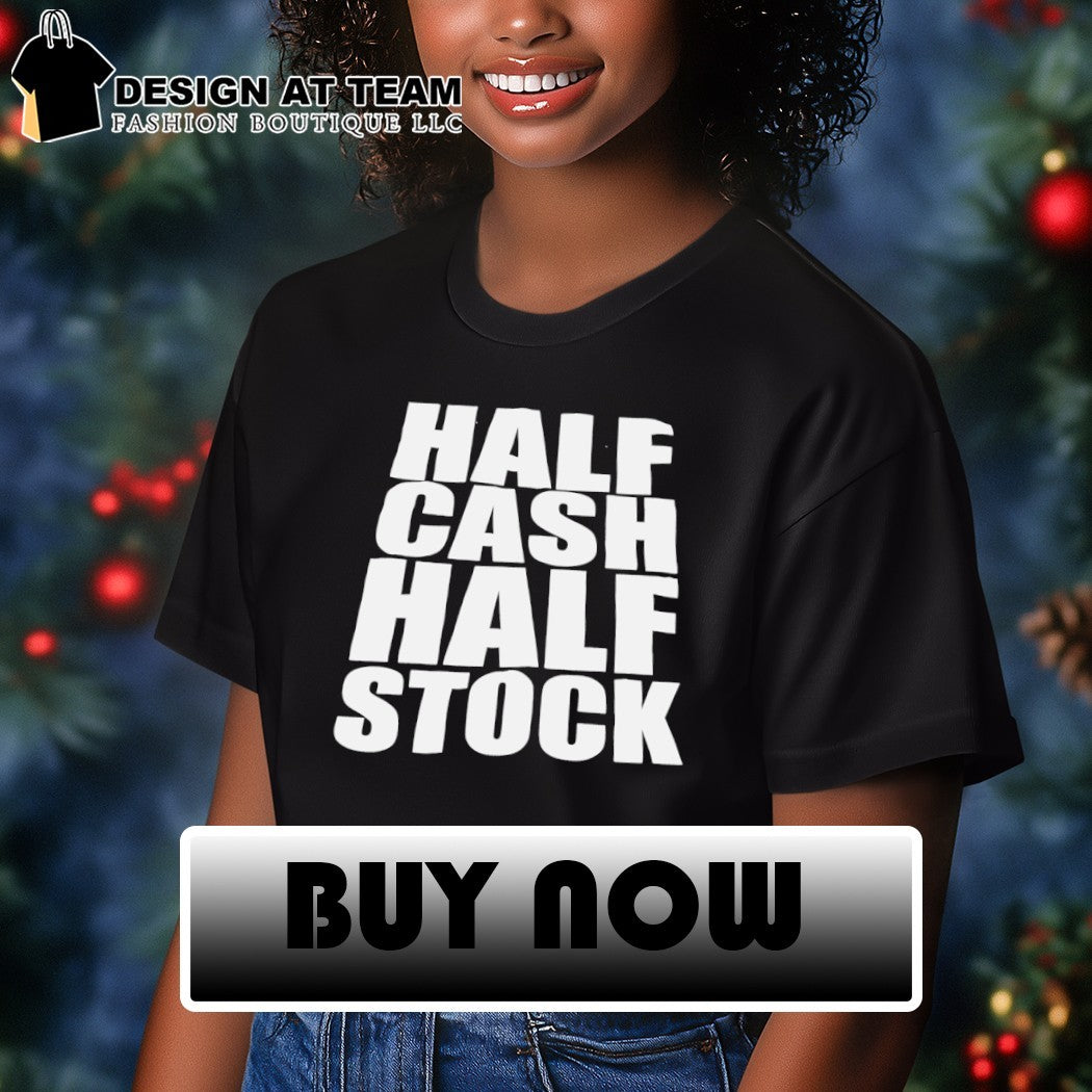 Cash Half Stock Half shirt