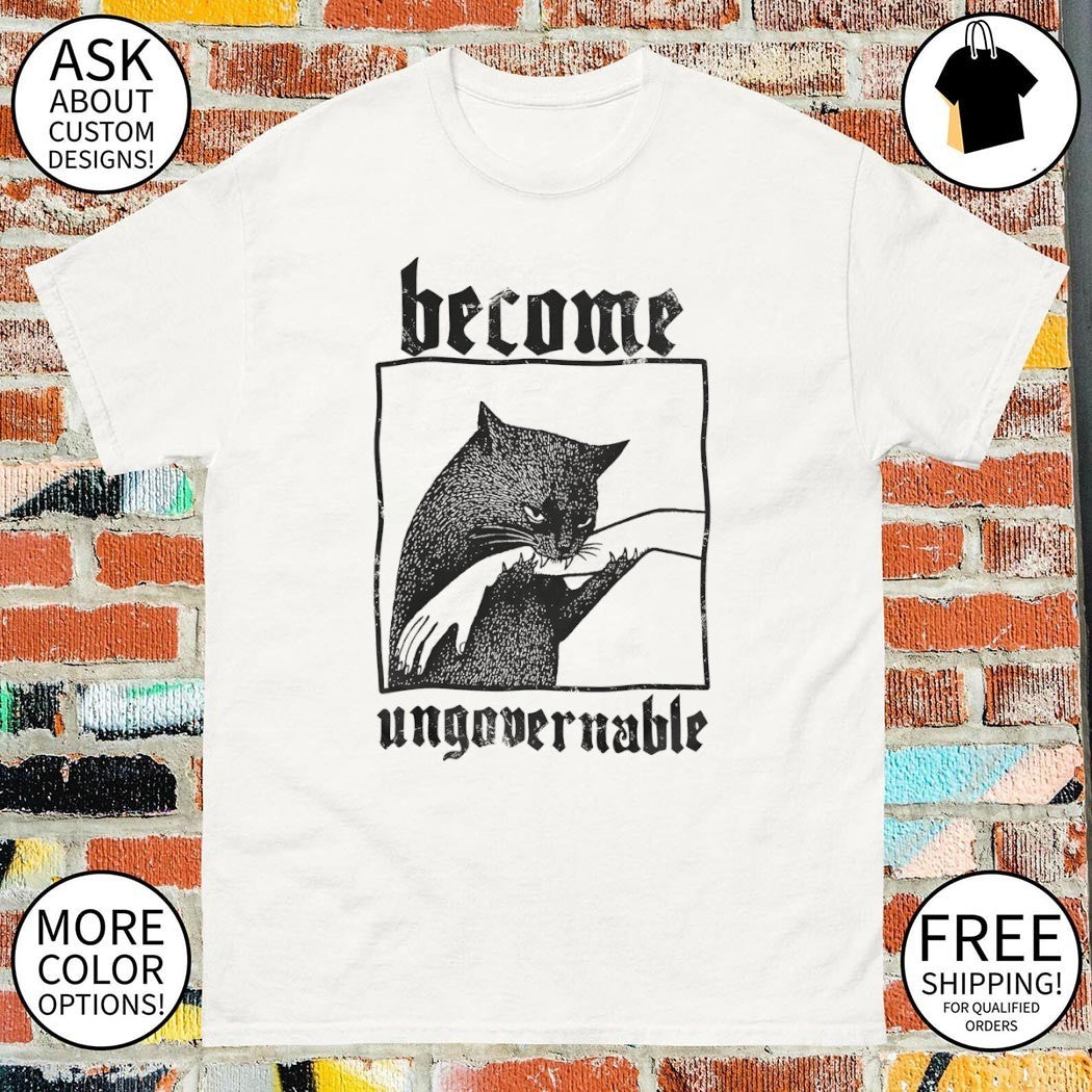 Cat Biting Hand Become Ungovernable vintage shirt