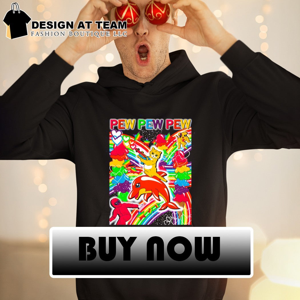 Cat dolphin Pew Pew Pew Lisa Frank shirt