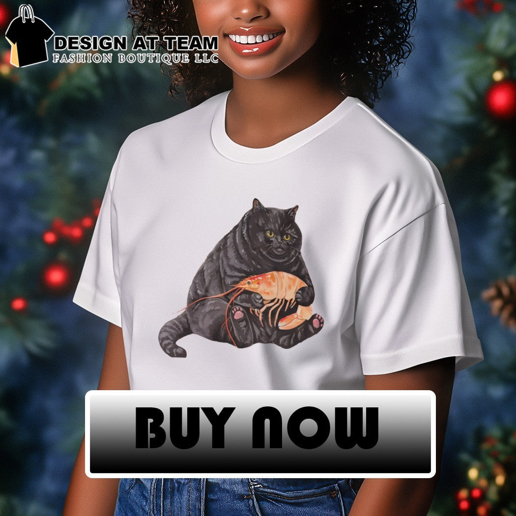 Cat eat shrimp funny meme shirt