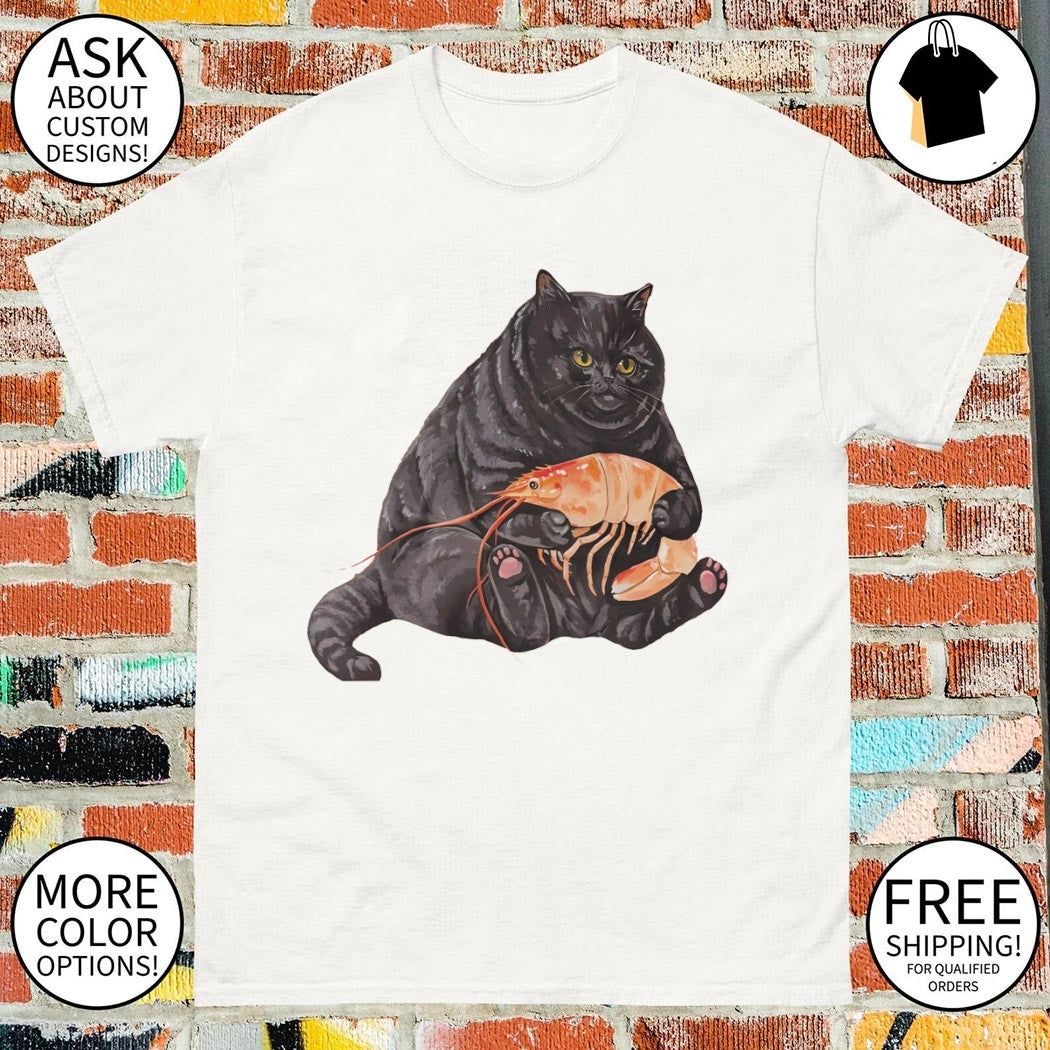 Cat eat shrimp funny meme shirt