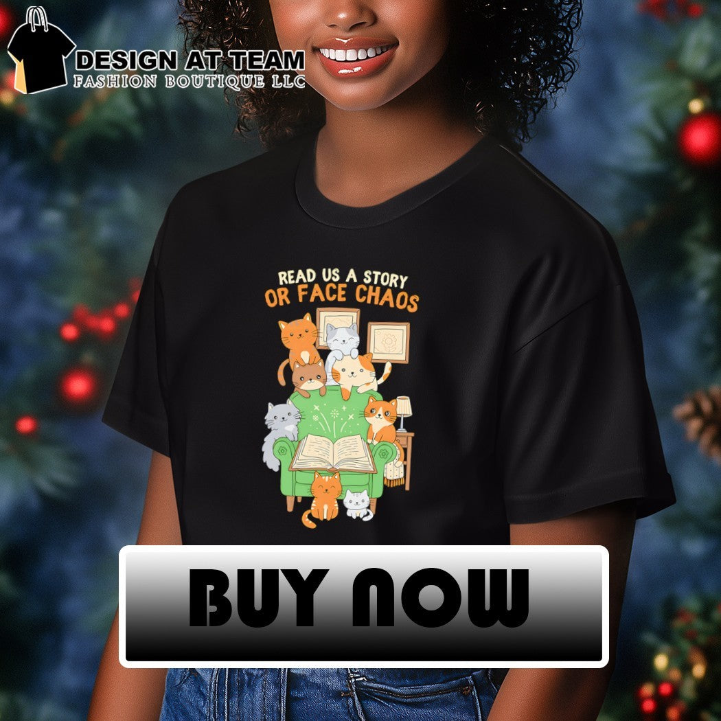 Cats read book read us a story or face chaos shirt