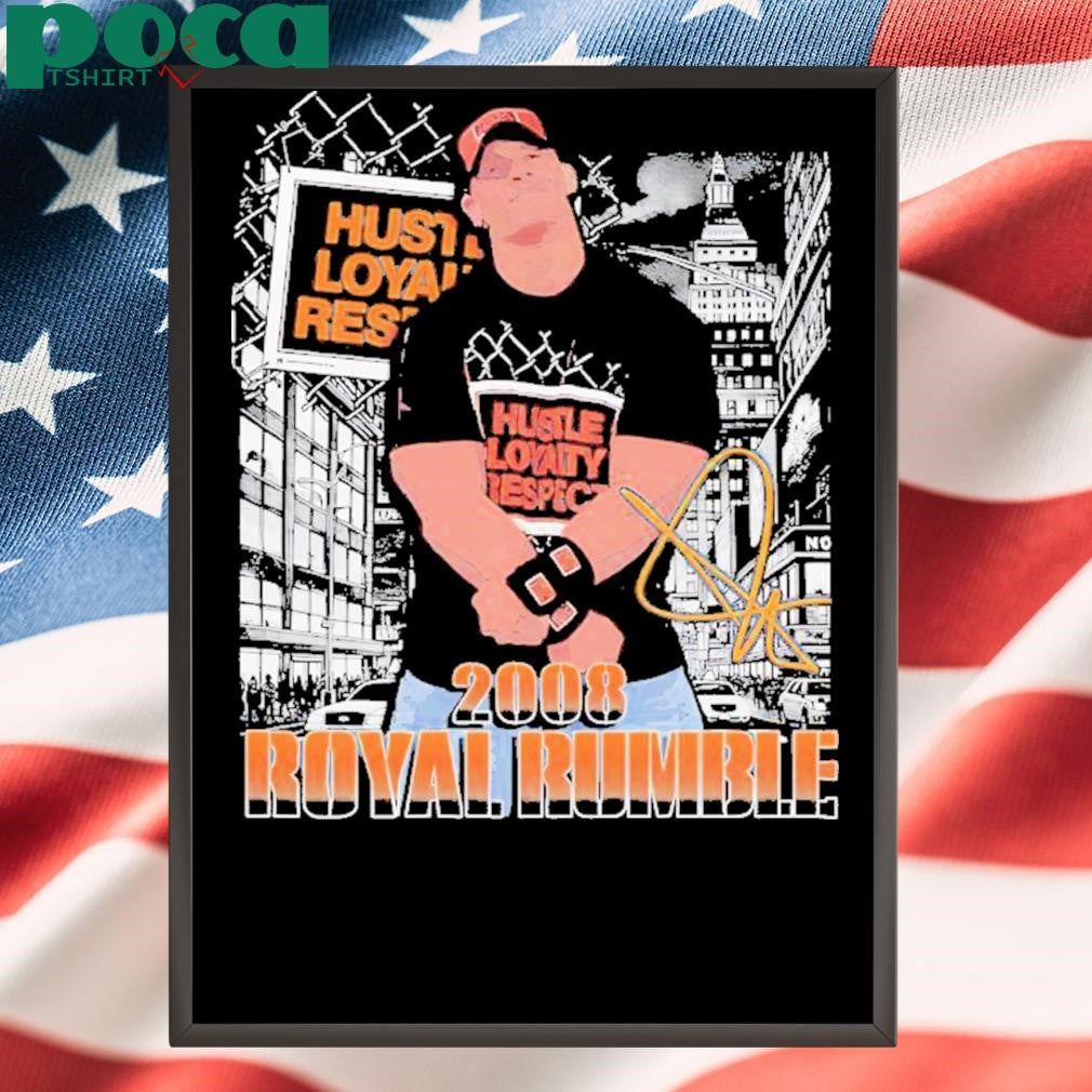 Cena 08 Shocker Royal Rumble Hustle Loyah Rest Vintage Shirt