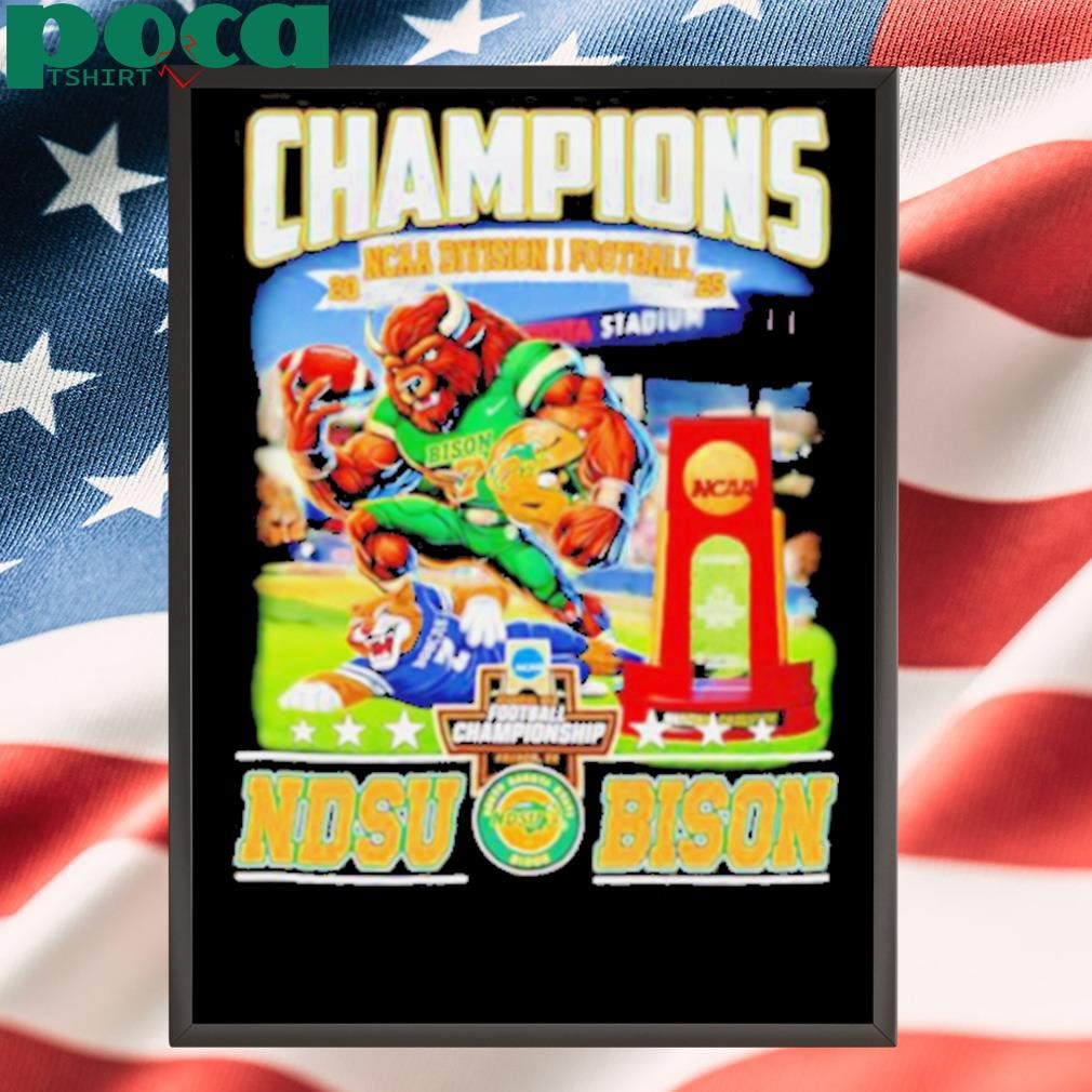 Champions NCAA Division I Football 2025 NDSU Bison mascot shirt