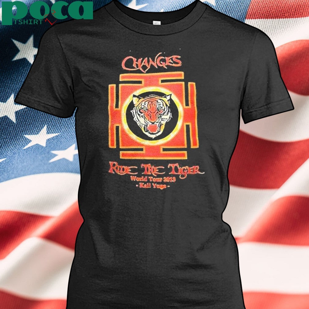 Changes Ride The Tigers World Tour 2013 Kali Yuga Shirt