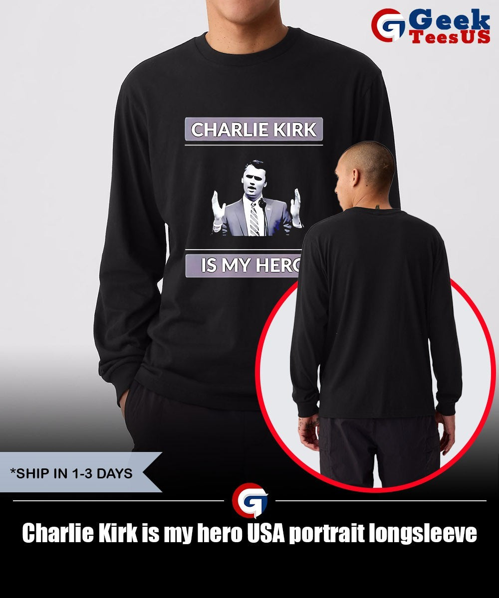 Charlie Kirk is my hero USA portrait shirt