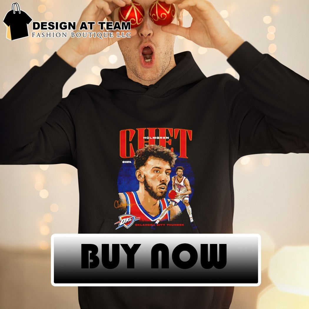 Chet Holmgren Oklahoma City Thunder Basketball NBA signature vintage shirt