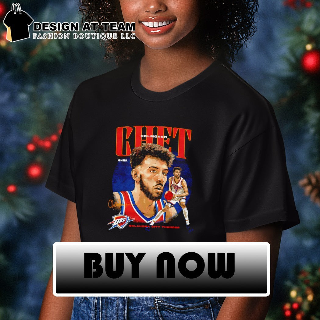 Chet Holmgren Oklahoma City Thunder Basketball NBA signature vintage shirt