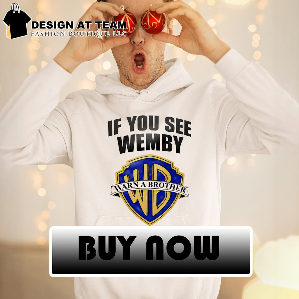 Chet Holmgren wearing if you see Wemby warn a brother Spurs shirt