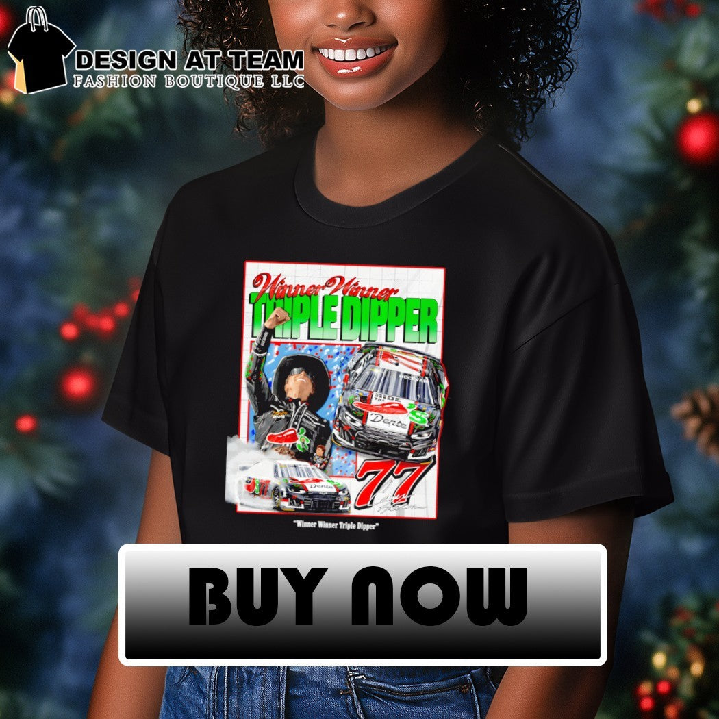 Chevrolet Camaro Winner Winner Triple Dipper 77 Spire Motorsports Nascar Cup Series Nashville Superspeedway shirt