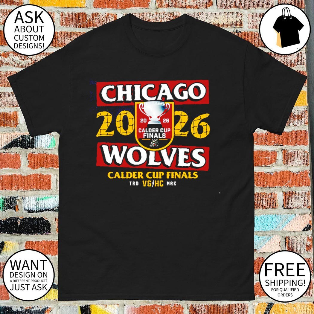 Chicago Wolves 2026 Calder Cup Finals Hockey shirt