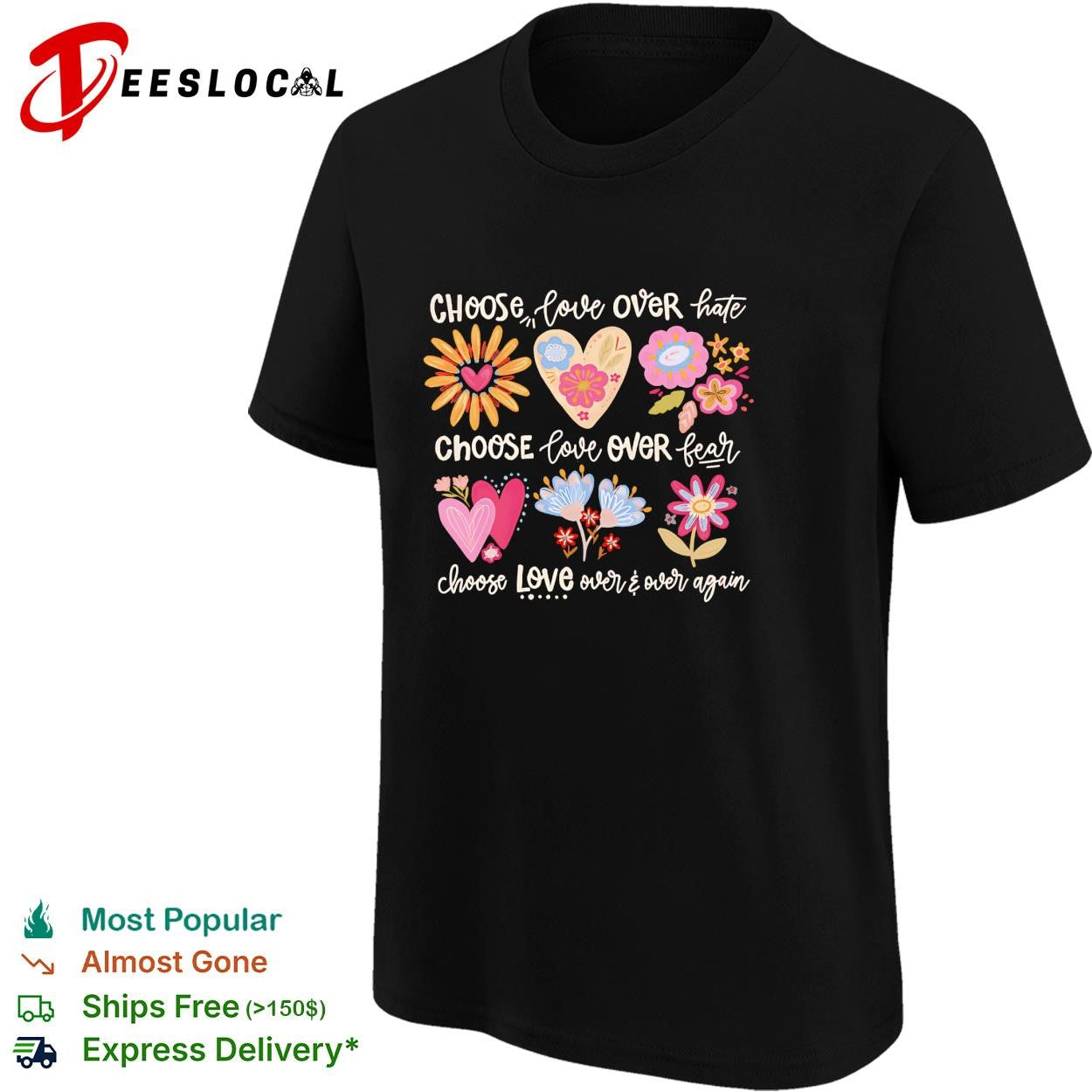 Choose love over hate choose love over fear choose love over and over again shirt