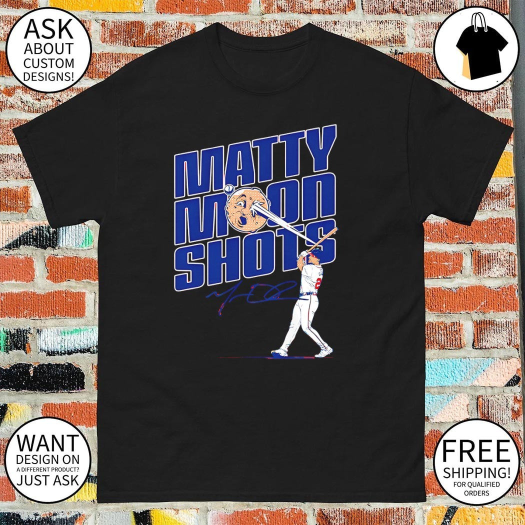 Chop House Atlanta Matt Olson Matty Moonshots shirt