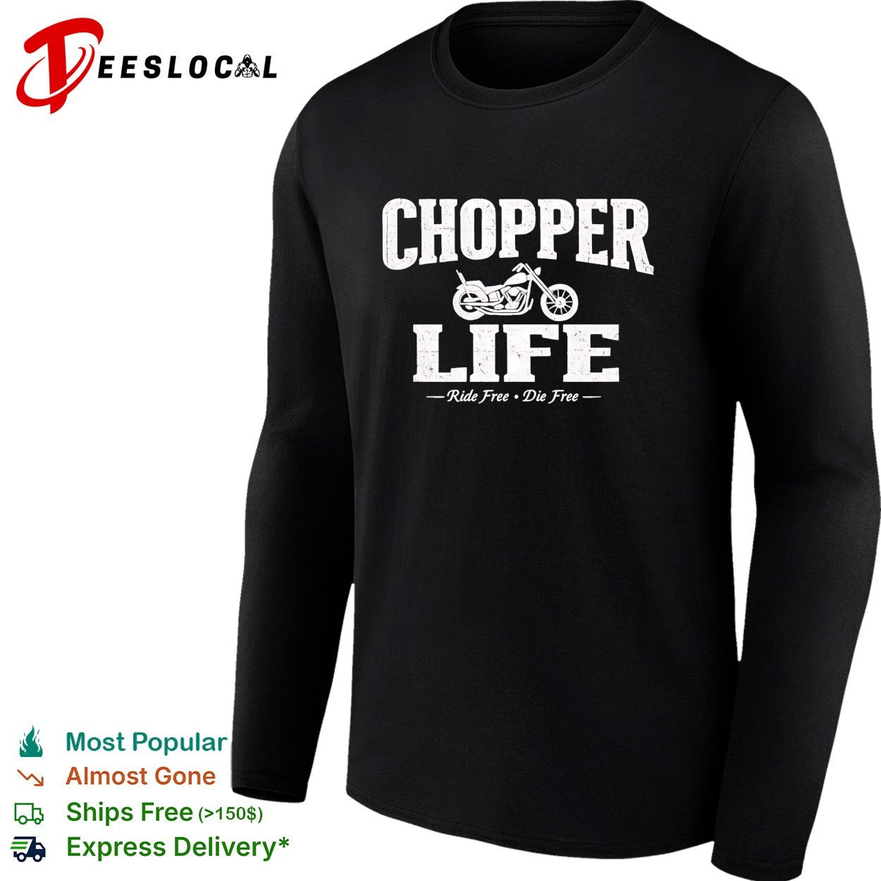 Chopper life ride free die free motorcycle shirt