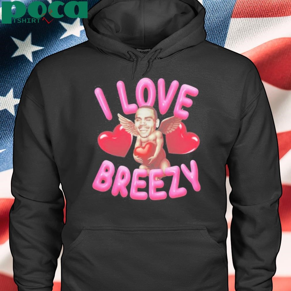 Chris Brown I Love Breezy Cupid Shirt