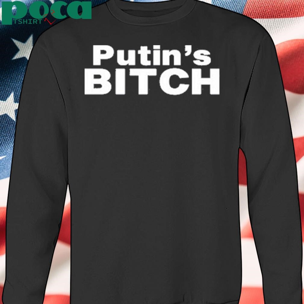 Chris D. Jackson Putin’s Bitch T Shirt