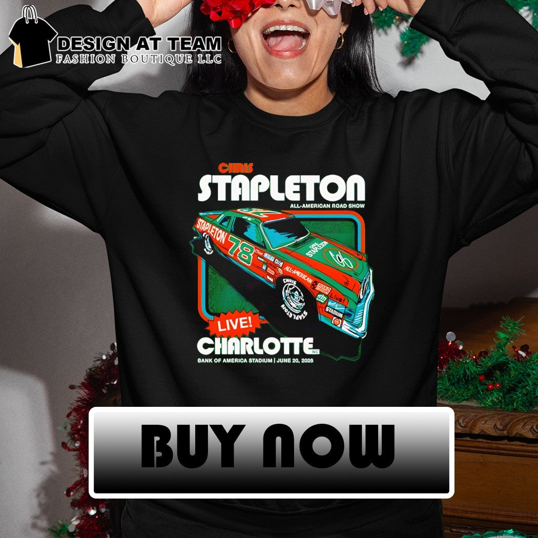 Chris Stapleton Nascar All-American Road Show Charlotte concert 2026 shirt