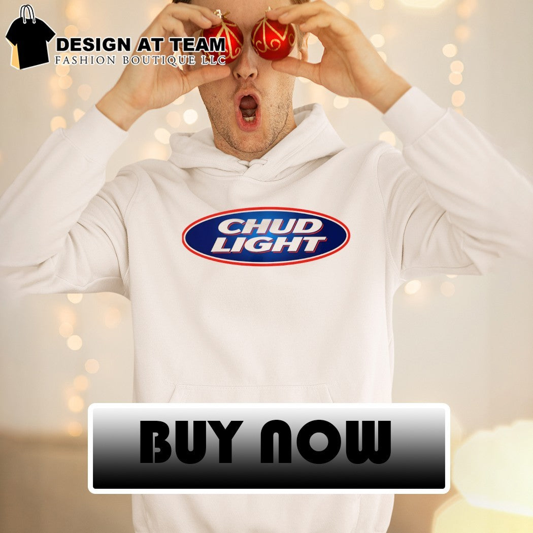 Chud Light funny parody beer shirt