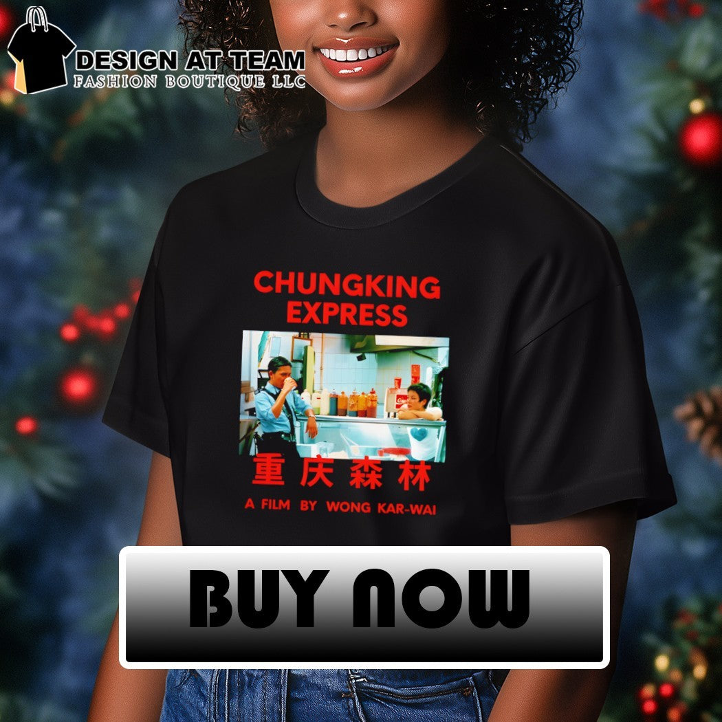 Chungking Express a film by Wong Kar Wai shirt