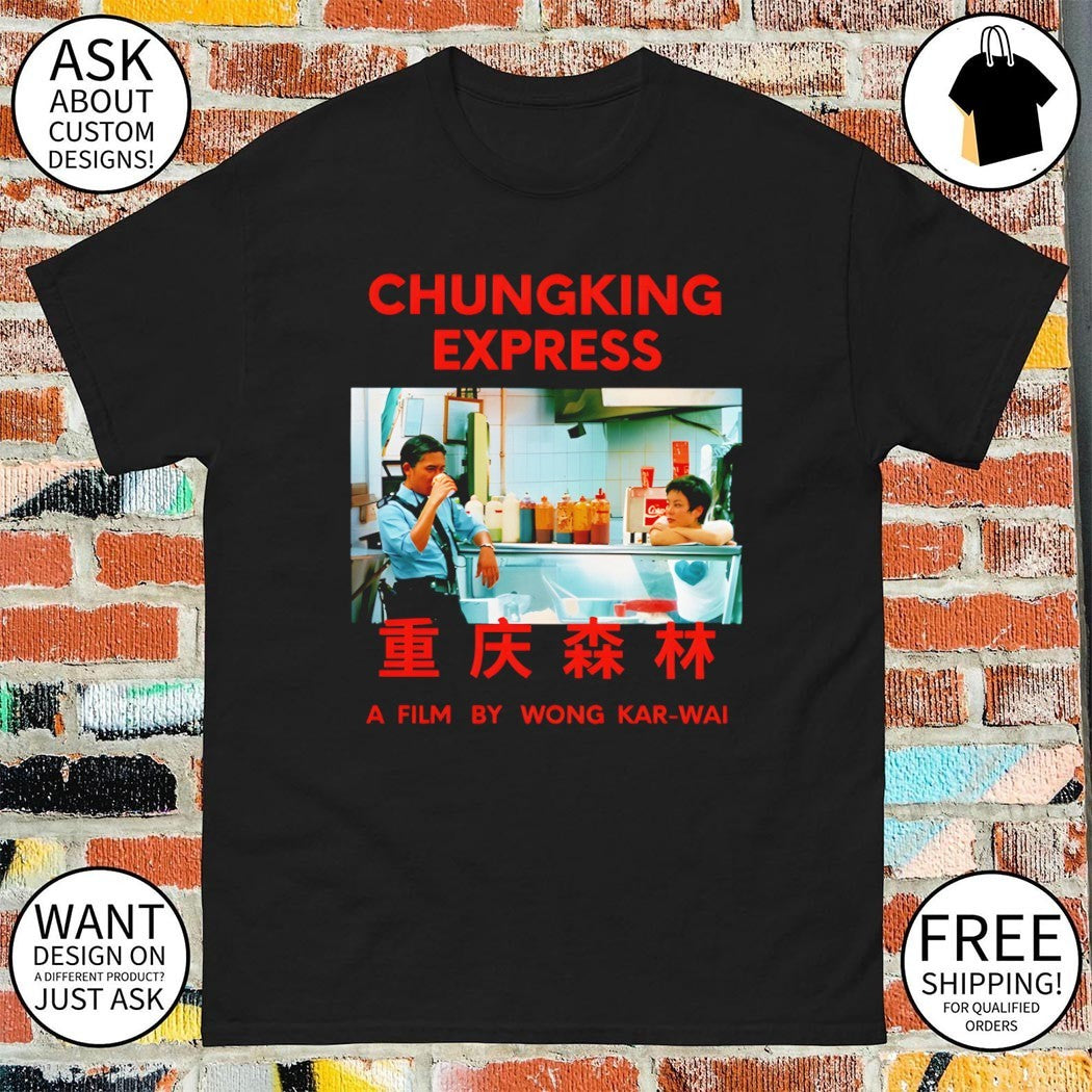 Chungking Express a film by Wong Kar Wai shirt